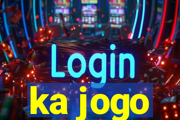 ka jogo